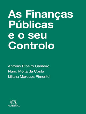 cover image of As Finanças Públicas e o seu Controlo